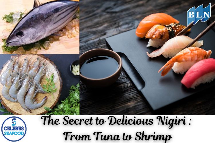 The Secret to Delicious Nigiri: From Tuna to Shrimp